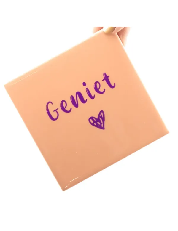 Tegeltje Geniet Tegeltje Geniet
