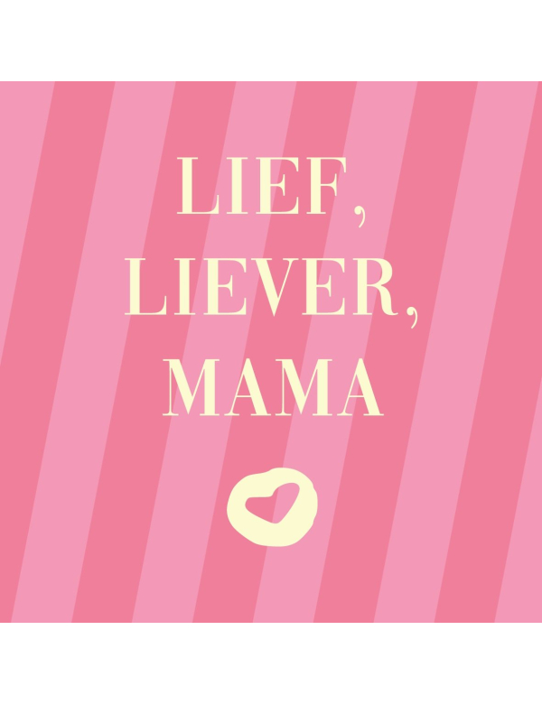 Tegeltje Lief Liever Mama Tegeltje Lief Liever Mama