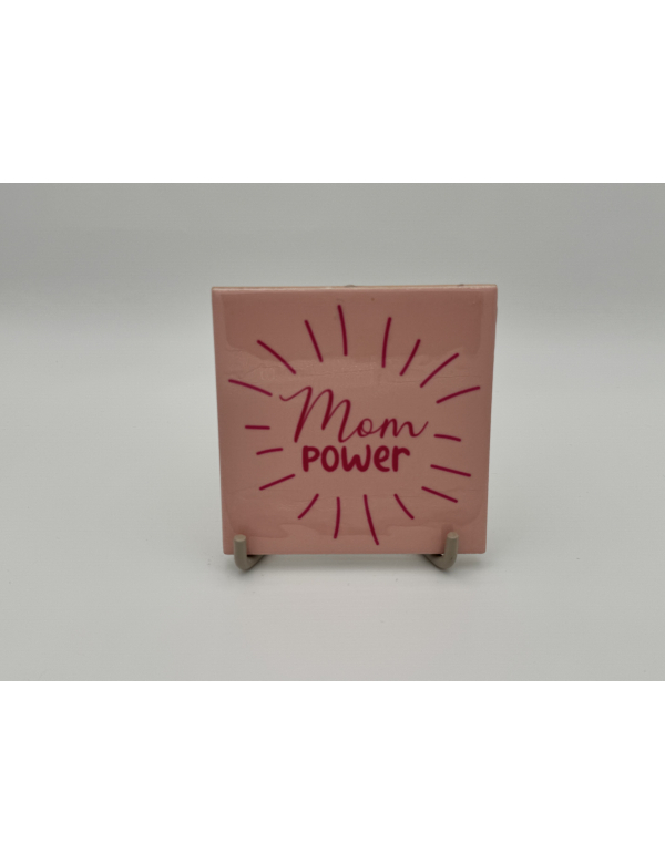 Tegeltje Mom Power Tegeltje Mom Power
