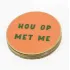 Onderzetters Lekker man! 