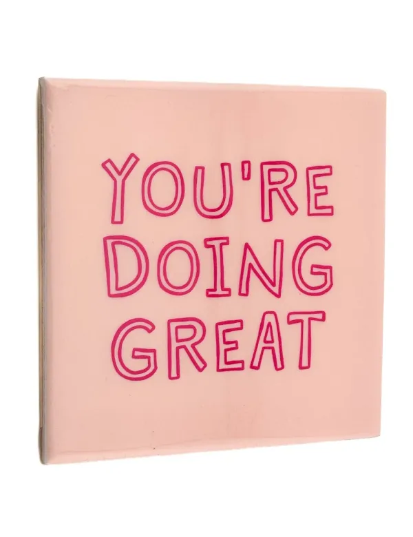 Tegeltje You're Doing Great Tegeltje You're Doing Great