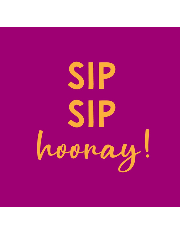 Tegeltje Sip Sip Hooray