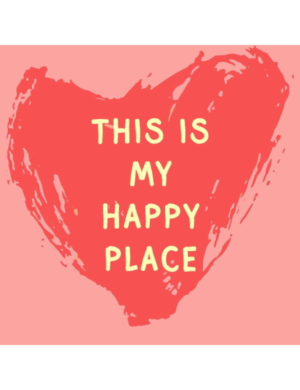 Tegeltje This Is My Happy Place